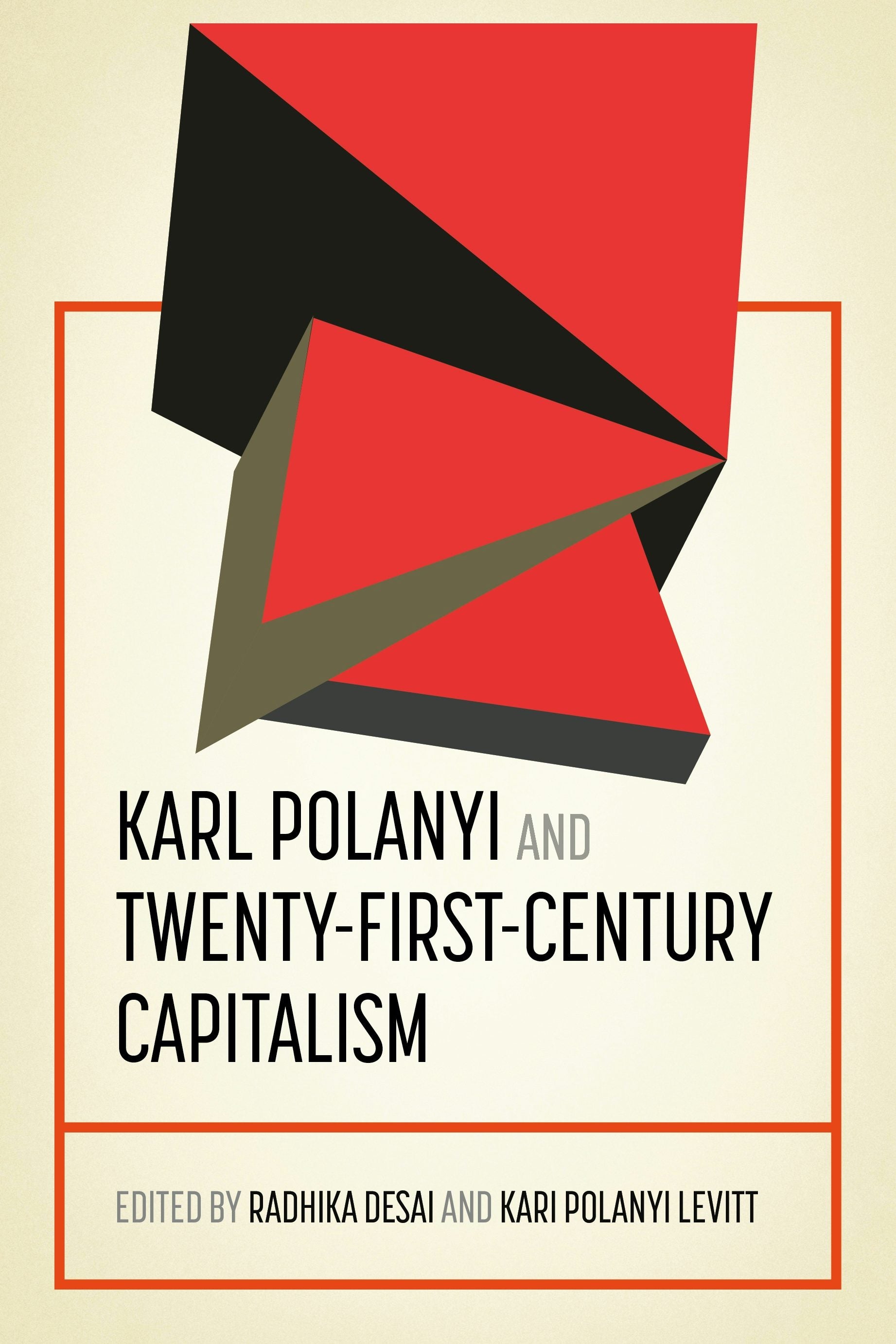 Book cover image for Karl Polanyi and twenty-first-century capitalism ISBN: 9781526195678